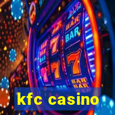 kfc casino